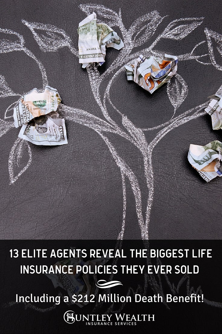 Elite Agents Reveal the Biggest Life Insurance Policies Sold