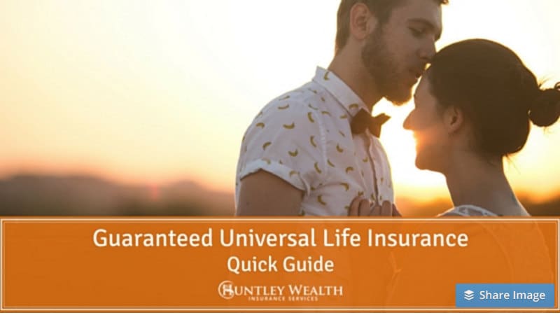 Guaranteed Universal Life Insurance - A Low Cost Version ...